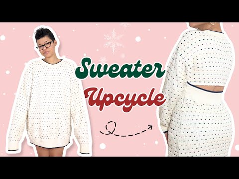 How to Upcycle an Old Grandpa Sweater into a Cute New Outfit | Thrift Flip
