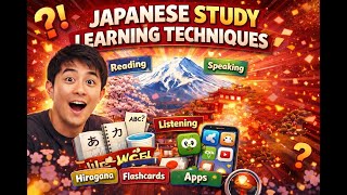 HOW JAPANESE PEOPLE LEARN EASILY