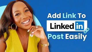 How to Add a Link to a LinkedIn Post (Without Hurting Your Reach!)