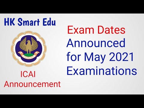 ICAI Announcement on Exam Dates for May 2021 | Breaking News |