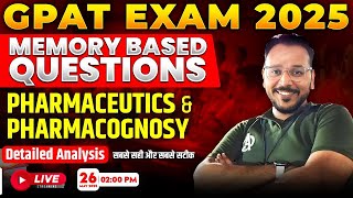 GPAT Memory Based Questions 2025 | GPAT Exam 2025 Paper Solution Pharmaceutics & Pharmacognosy
