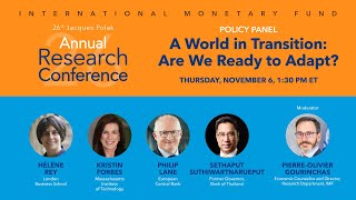 Policy panel: A World in Transition: Are We Ready to Adapt? - 26th Annual Research Conference