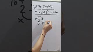 Mixed fractions | Math Hack 😍 | #mathstricks