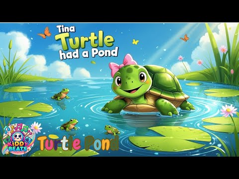 Tina Turtle Had a Pond | Fun Animal Song | nursery rhymes of toddlers | Kiddy Beats.🎶kidsrhymes