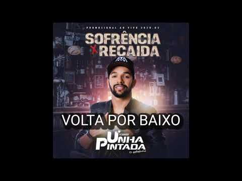 Unha pintada - Volta por baixo