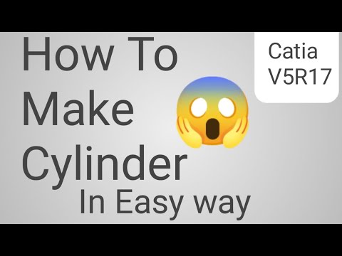 💯✅🚨How To Make Hollo Cylinder.🤯In Easy And Simple Way👍...Catia V5R17