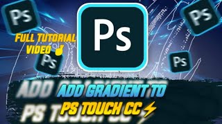#PSTOUCH#GRADIENTEFFECT ~ HOW TO ADD GRADIENT IN PS TOUCH || FULL TUTORIAL || BEST FOR ANY THUMBNAIL
