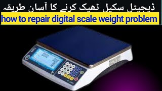 How to repair digital kitchen weight scale, digital scale button kam nahi kerta Urdu& Hindi