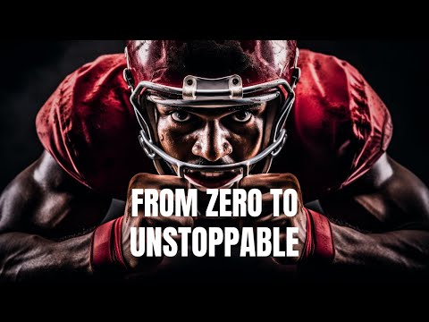 From Zero to Unstoppable Start Now