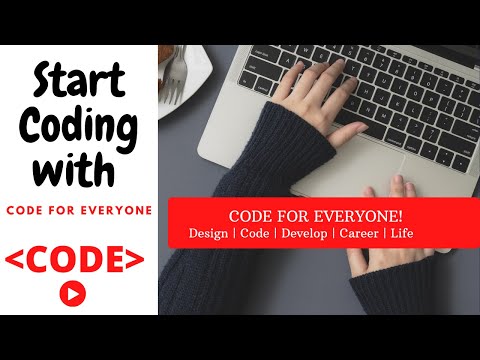 Code For Everyone -| Design | Code | Develop | Career | Life |