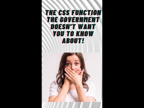 The CSS function the government doesn't want you to know about.