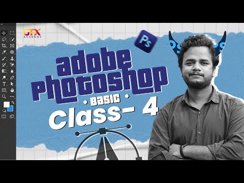 Adobe Photoshop Basic Class-04