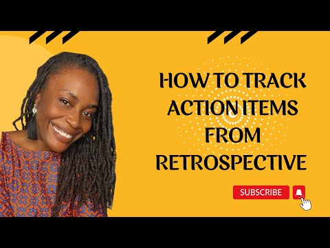 HOW TO TRACK ACTION ITEMS FROM RETROSPECTIVE #026