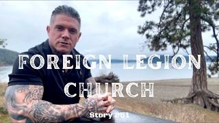 TCAV TV: Foreign Legion Church - Story 251