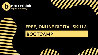FREE ONLINE DIGITAL SKILLS BOOTCAMP