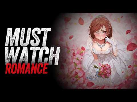 Top 6 New ROMANCE Anime You Must WATCH NOW
