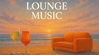 Chillout Sunset | Lounge Music for Relaxation, Calm & Good Vibes  #LoungeMusic #ChillOut