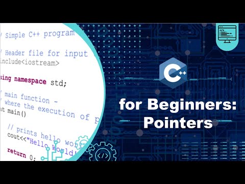 #9 C++ Tutorial for Beginners: The Ultimate Guide - Pointers