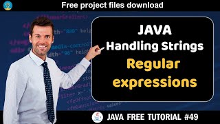 Java tutorial #49 | Handling strings - Regular expressions | Java course for beginners