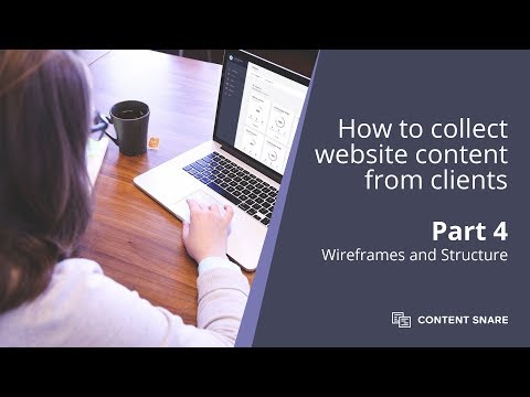 How to collect content from clients: Part 4 - Wireframes and structure