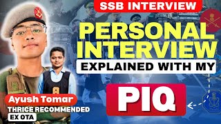 SSB Interview | SSB Interview Questions| SSB PIQ filling | Explained by Ayush Sir (Ex-OTA)