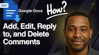 Google Docs Tutorial: Add, Edit, Reply to & Delete Comments – Full Collaboration Guide