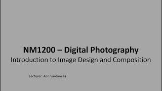 Image Design and Composition Lecture 1