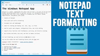 The New Windows Notepad Text Formatting Options