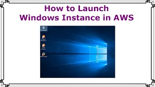 How to Launch Windows Instance in AWS | DevOps with AWS