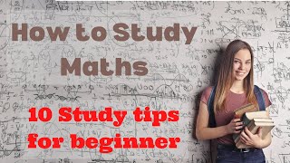 How To Study Maths | 10 Study Tips For Beginners | Study Maths Effectively | #shorts