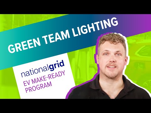 Green Team Lighting: National Grid EV Make-Ready Program