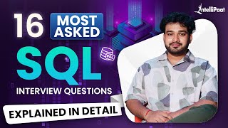 SQL Interview Questions & Answers | SQL Interview Questions for Freshers & Experienced | Intellipaat