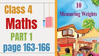 Class 4 maths chapter 10 measuring weights |page 163-166|new syllabus|part 1|schoollessons