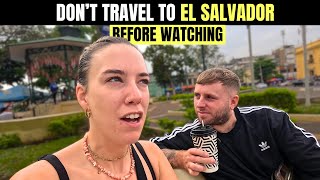 17 THINGS We Wish We Knew Before Visiting EL SALVADOR 🇸🇻