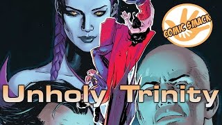 "Unholy Alliance" Trinity #7