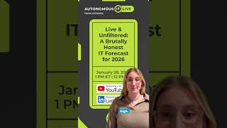 It's happening 👉 Live & Unfiltered: A Brutally Honest IT Forecast for 2026