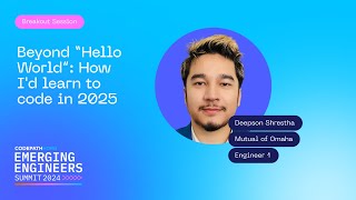 CodePath EES2024 MUTUAL OF OHAMA -  Beyond “Hello World”: How I'd learn to code in 2025