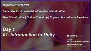 01 Introduction, Immersive Environmental Information Visualization DigitalFUTURES 2021