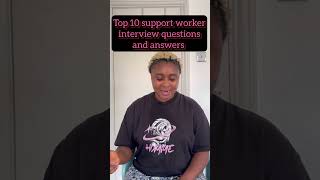 Support worker interview question! #healthcareassistant #interviewquestions