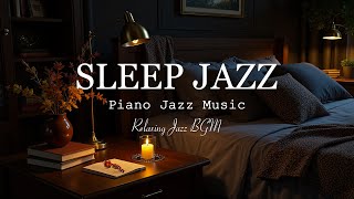 Night of Sleep Jazz Piano - Delicate Smooth Jazz for Chillout, Night Moods, Stress Relief, Sleep,...