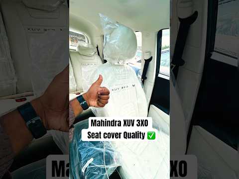Mahindra XUV 3XO Seat cover Quality Check ✅ #mahindraxuv #mahindra3xo #xuv3xo #3xo #xuv700 #shorts