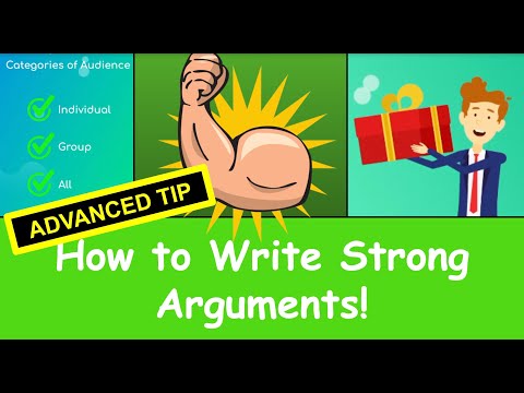 Persuasive Writing: How to Write Arguments