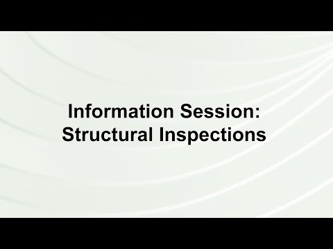 Information Session: Structural Inspections