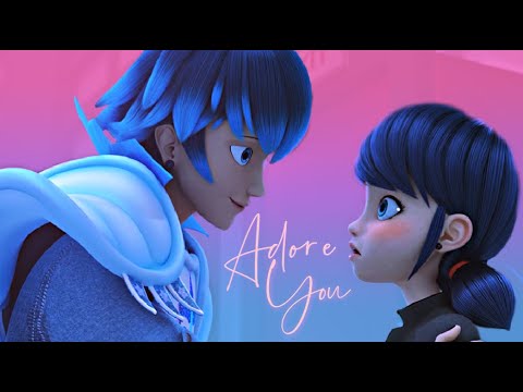 Adore You - Marinette x Luka