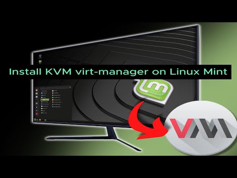 Install KVM virt-manager on Linux Mint, Debian, or Ubuntu