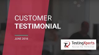 Specialist QA & Software Testing Company TestingXperts - Testimonial