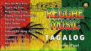 BEST TAGALOG REGGAE REMIX 2022 | Best Reggae  Songs | Reggae Music Hits