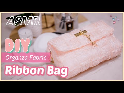 ✂️ DIY Organza Fabric Ribbon Bag 🎀👜 | How to make an organza ribbon