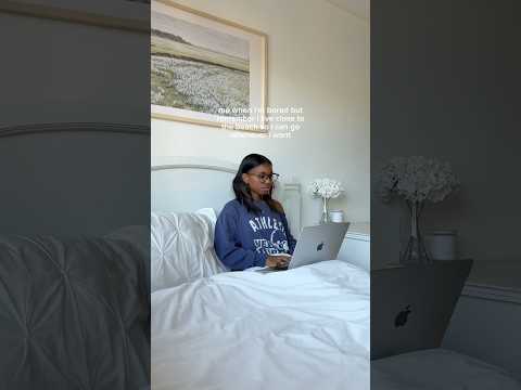 me when i'm bored but remember i live close to the beach so i can go whenever i want