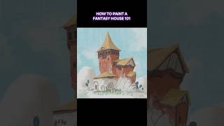How to paint a fantasy house! #digitalart #fantasy #painting #art #backgroundart #environmentart